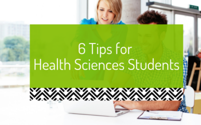 6 Tips for Health Sciences Students