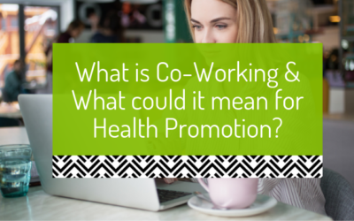 What is co-working and what could it mean for health promotion?